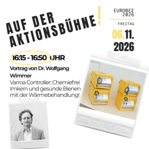 Vortrag 6.11.2026 von Dr. Wolfgang Wimmer an der EUROBEE 2026